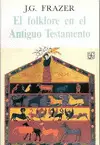 EL FOLKLORE EN EL ANTIGUO TESTAMENTO