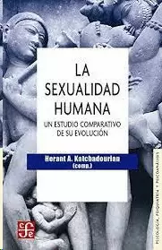 LA SEXUALIDAD HUMANA : UN ESTUDIO COMPARATIVO DE SU EVOLUCIÓN