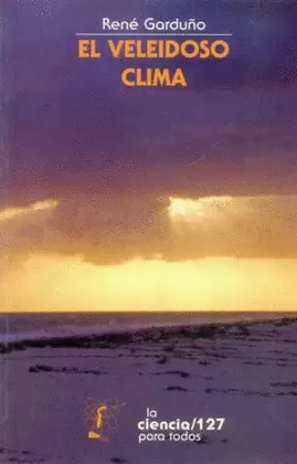 EL VELEIDOSO CLIMA