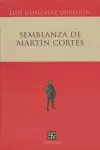 SEMBLANZA DE MARTIN CORTES
