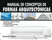 MANUAL DE CONCEPTOS DE FORMAS ARQUITECTONICAS