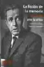 LA FICCION DE LA MEMORIA: JUAN RULFO ANTE LA CRITICA