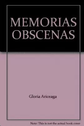 MEMORIAS OBSCENAS