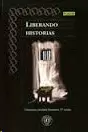 LIBERANDO HISTORIAS: LITERATURA CARCELARIA FEMENINA TOMO 2