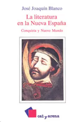 LA LITERATURA EN LA NUEVA ESPAÑA