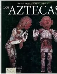 LOS AZTECAS. LAS CIVILIZACIONES MESOAMERICANAS