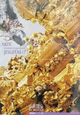 ARTE Y ESPIRITUALIDAD JESUITAS II. CONTEMPLACIÓN PARA ALCANZAR AMOR