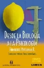 DESDE LA BIOLOGÍA A LA PSICOLOGÍA