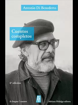 CUENTOS COMPLETOS (DI BENEDETTO)