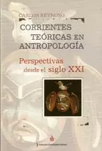 CORRIENTES TEORICAS EN ANTROPOLOGIA