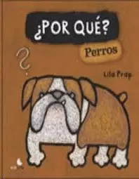 POR QUE. PERROS
