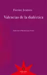 VALENCIAS DE LA DIALECTICA