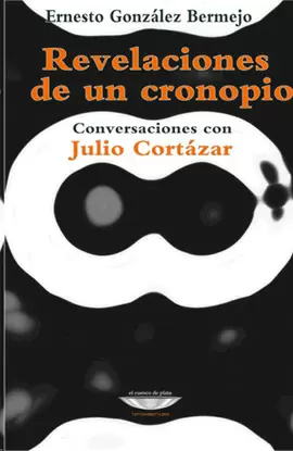 REVELACIONES DE UN CRONOPIO