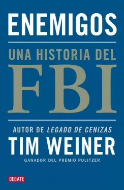 ENEMIGOS UNA HISTORIA DEL FBI