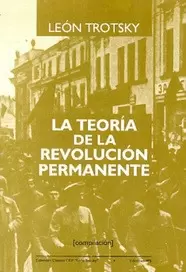 LA TEORIA DE LA REVOLUCION PERMANENTE