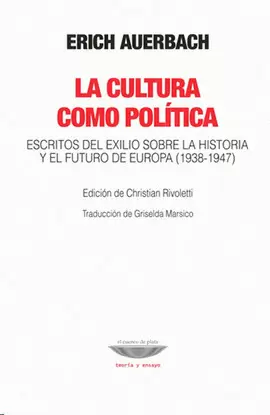 LA CULTURA COMO POLITICA