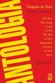 DESPUÉS DE MAO. NARRATIVA CHINA ACTUAL