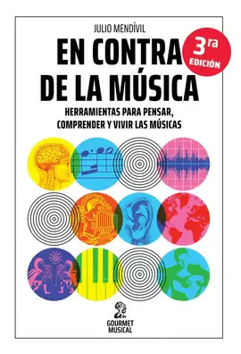 EN CONTRA DE LA MÚSICA