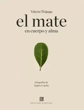 EL MATE EN CUERPO Y ALMA