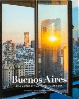 BUENOS AIRES, UNA MIRADA ÍNTIMA
