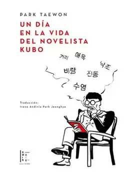 UN DIA EN LA VIDA DEL NOVELISTA KUBO