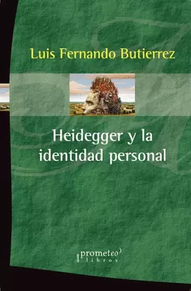 HEIDEGGER Y LA IDENTIDAD PERSONAL