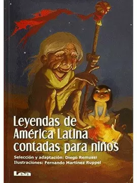 LEYENDAS DE AMÉRICA LATINA CONTADAS PARA NIÑOS