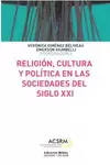RELIGION, CULTURAL Y POLITICA EN LAS SOCIEDADES