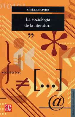 LA SOCIOLOGÍA DE LA LITERATURA