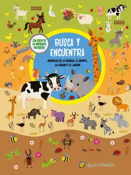 BUSCA Y ENCUENTRA ANIMALES DE LA GRANJA, LA SELVA, LA SÁBANA Y EL JARDÍN