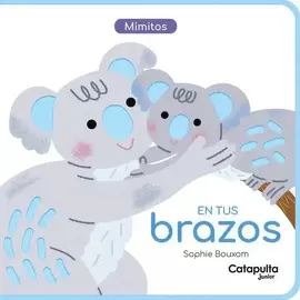 MIMITOS: EN TUS BRAZOS