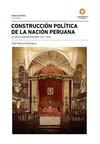 CONSTRUCCIÓN POLÍTICA DE LA NACIÓN PERUANA