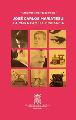 JOSÉ CARLOS MARIÁTEGUI LA CHIRA. FAMILIA E INFANCIA.