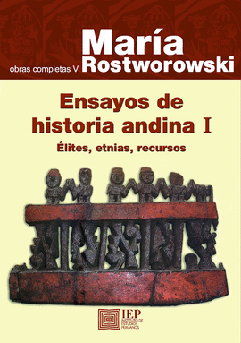 ENSAYOS DE HISTORIA ANDINA I.