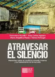 ATRAVESAR EL SILENCIO