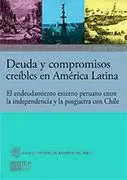 DEUDA Y COMPROMISOS CREÍBLES EN AMÉRICA LATINA