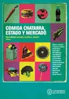 COMIDA CHATARRA, ESTADO Y MERCADO