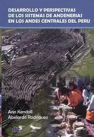 DESARROLLO Y PERSPECTIVAS DE LOS SISTEMAS DE ANDERÍAS EN LOS ANDES CENTRALES DEL PERÚ