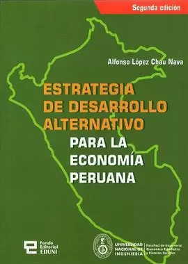ESTRATEGIA DE DESARROLLO ALTERNATIVO PARA LA ECONOMÍA PERUANA