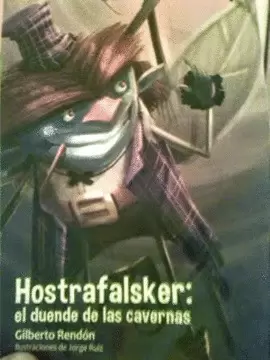 HOSTRAFALSKER: EL DUENDE DE LAS CAVERNAS