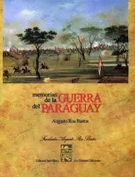 MEMORIAS DE LA GUERRA DEL PARAGUAY