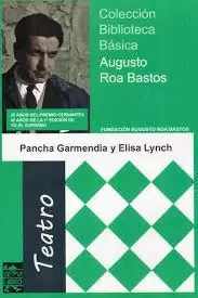 PANCHA GARMENDIA Y ELISA LYNCH