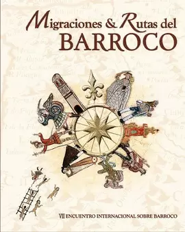 MIGRACIONES & RUTAS DEL BARROCO