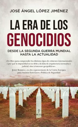 LA ERA DE LOS GENOCIDIOS