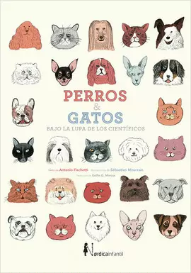 PERROS & GATOS BAJO LA LUPA DE LOS CIENTÍFICOS