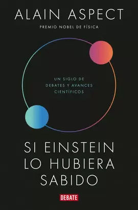 SI EINSTEIN LO HUBIERA SABIDO