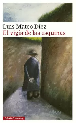 EL VIGÍA DE LAS ESQUINAS