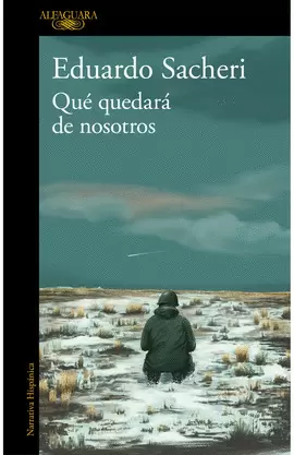 QUÉ QUEDARÁ DE NOSOTROS