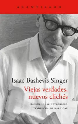VIEJAS VERDADES, NUEVOS CLICHÉS