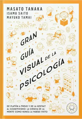 GRAN GUÍA VISUAL DE LA PSICOLOGÍA